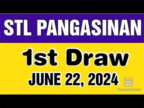 STL PANGASINAN RESULT TODAY 1ST DRAW JUNE 21, 2024 .
